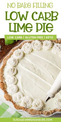 Low Carb Key Lime Pie, Sugar Free Key Lime Pie For Diabetics, Sugar Free Key Lime Pie, No Bake Key Lime Pie Recipe, Keto Key Lime Pie, Carb Free Desserts, Key Lime Pie Recipe No Bake, Keto Key Lime, Low Carb Pie