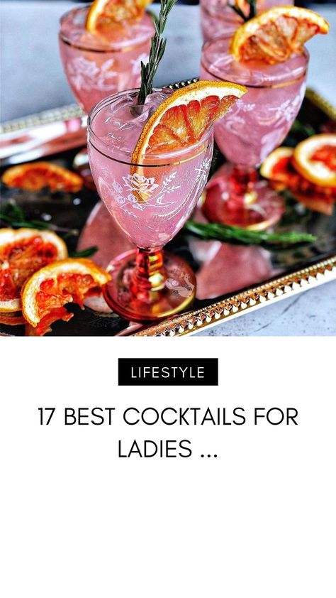 17 Best Cocktails for Ladies ... Ladies Drinks Cocktails, Ladies Cocktail Party, Signature Cocktails Birthday, Ladies Night Cocktails, Bachelorette Cocktails, Sun Chips, Pear Martini, Most Popular Cocktails, Ladies Lunch