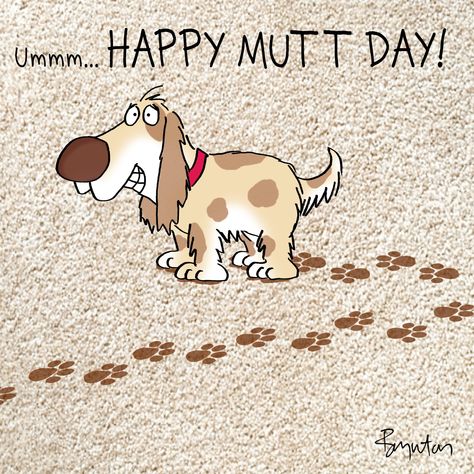 National Pet Day Quotes, Every Dog Has Its Day Quotes, National Dog Day August 26, Dog Napping Quotes, National Dog Week, National Mutt Day, 2nd December, Sandra Boynton, Purple Day