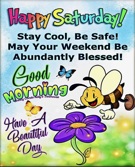 Saturday Greetings Good Morning Weekend Quotes, Saturday Morning Greetings, Good Morning Prayer Quotes, Happy Saturday Quotes, Happy Saturday Images, Saturday Greetings, Good Morning Happy Saturday, Good Morning Saturday, Happy Weekend Quotes