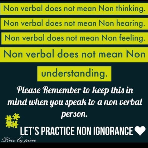 A great reminder of some truths Global Developmental Delay, Speech Delay, Non Verbal, Nonverbal Communication, Words Of Wisdom Quotes, Music For Kids, The More You Know, Quotes For Kids, Sight Words