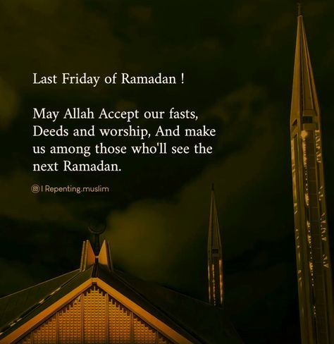 Ramadan Friday Quotes Islam, Last Friday Before Ramadan Quotes, Ramadan Day 25 Quotes, Ramzan Last Friday, 3rd Friday Of Ramadan Status, Ramzan Last Day Quotes, Last Friday Of Ramadan, Friday Qoutes, Last Day Of Ramadan