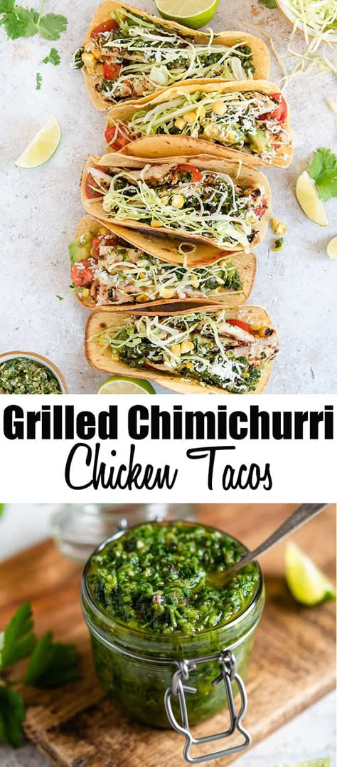 Chicken Chimichurri Tacos, Chicken Chimichurri Recipes, Chimichurri Tacos, Chicken Chimichurri, Grilled Tacos, Mix Grill, Rest Ideas, Cilantro Chimichurri, Chimichurri Chicken