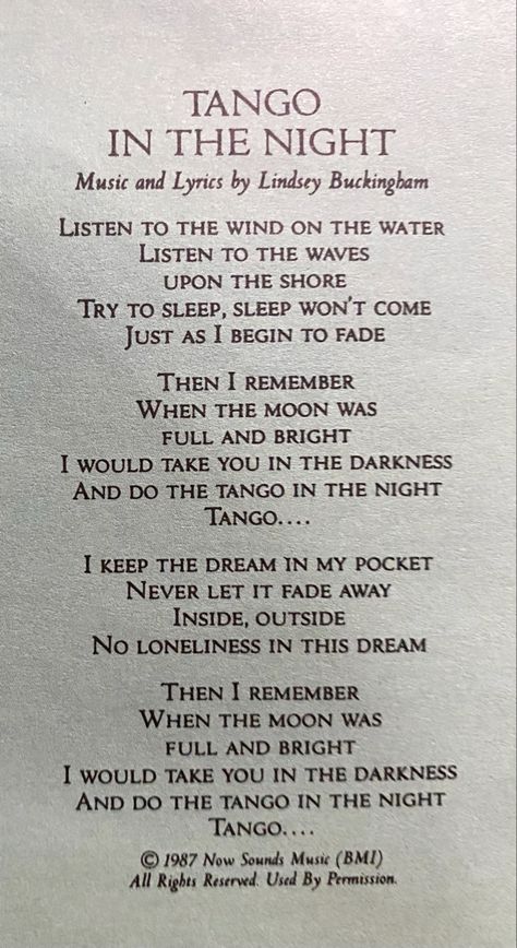 Tango In The Night, Night Lyrics, Nights Lyrics, Lindsey Buckingham, Trying To Sleep, I Remember When, Tango, The Outsiders, Let It Be