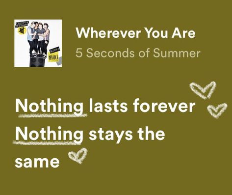 5sos Senior Quotes, 5sos Lyrics Quotes, 5sos Lyrics Spotify, Cara Core, Lyrics Doodle, 5sos Aesthetic, 5sos Quotes, 5 Seconds Of Summer Lyrics, 5sos Songs