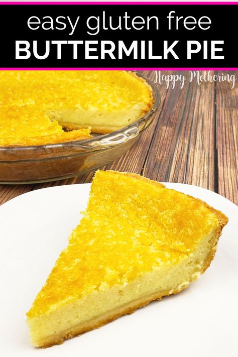 Recipes Using Buttermilk, Gluten Free Pie Recipes, Gluten Free Pies Recipes, Southern Buttermilk Pie, Fall Pies Recipes, Buttermilk Pie Recipe, Pie For Thanksgiving, Southern Recipes Desserts, Buttermilk Pie