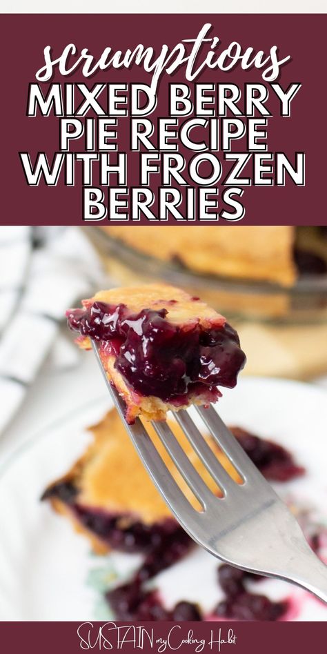 Mixed Berry Pie Recipe With Frozen Berries, Raspberry Pie Recipe With Frozen Berries, Berry Pies Recipes, Best Berry Pie, Frozen Fruit Pie Recipes, Triple Berry Pie With Frozen Berries, Berry Pie Recipe With Frozen Berries, Triple Berry Pie Filling, Bumble Berry Pie Recipe