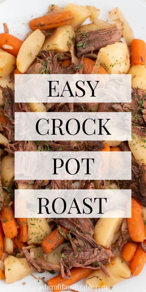 Easy Crock Pot Roast with Potatoes and Carrots served for family dinner. Simple Pot Roast Crockpot, Crock Pot Roast With Vegetables, Easy Crock Pot Roast, Pot Roast Crock Pot Recipes Easy, Easy Crockpot Roast, Crock Pot Pot Roast, Roast With Potatoes And Carrots, Roast Beef With Vegetables, Pot Roast With Potatoes