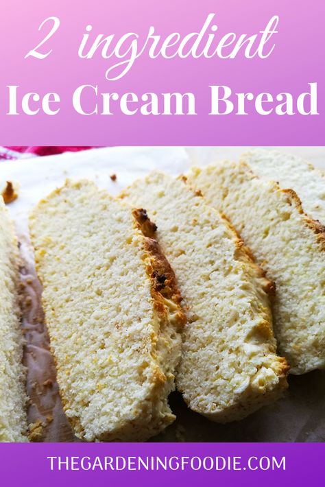 Cream Bread Recipe, 2 Ingredient Ice Cream, Tortilla Recipes, Ice Cream Bread, Desserts With Few Ingredients, Cream Bread, Butter Brownies, Cream Trim, Easy Bake