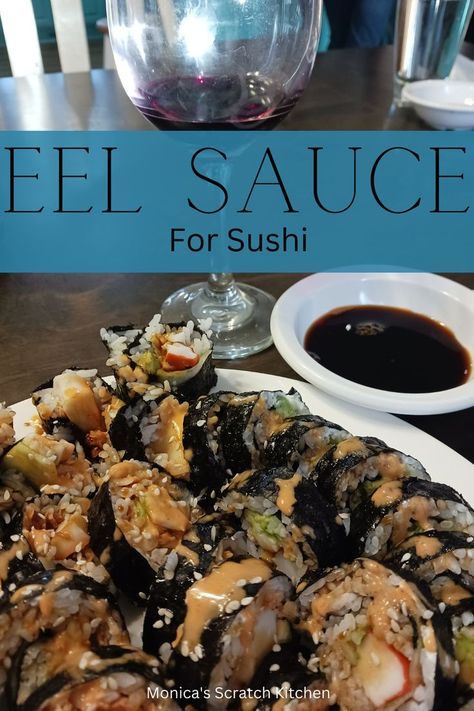 eel sauce recipe without saki Homemade Eel Sauce, Sushi Crab, Eel Sauce Recipe, Sauce For Sushi, Pot Luck Dishes Easy, Eel Sauce, Crab Sushi, Sushi Salmon, Easy Potluck