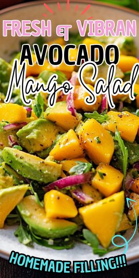 Fresh and vibrant avocado mango salad Cucumber Mango Salad Recipes, Mango Avacoda Salad, Avocado Mango Salad Recipes, Mango Avocado Salad Recipe, Mango Salads, Mango Salad Recipes, Avocado Mango Salad, Mango Salad Dressing, Avocado Salad Recipes