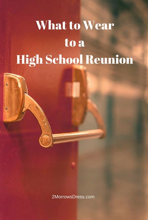 Class Reunion Attire, Outfits For High School Reunion, 20th Class Reunion Outfit, Hs Reunion Outfits, 25 Year High School Reunion Outfit, 60th High School Reunion Ideas, 30th Reunion Outfit, What To Wear To 20 Year Class Reunion, 50 Year Reunion Outfit