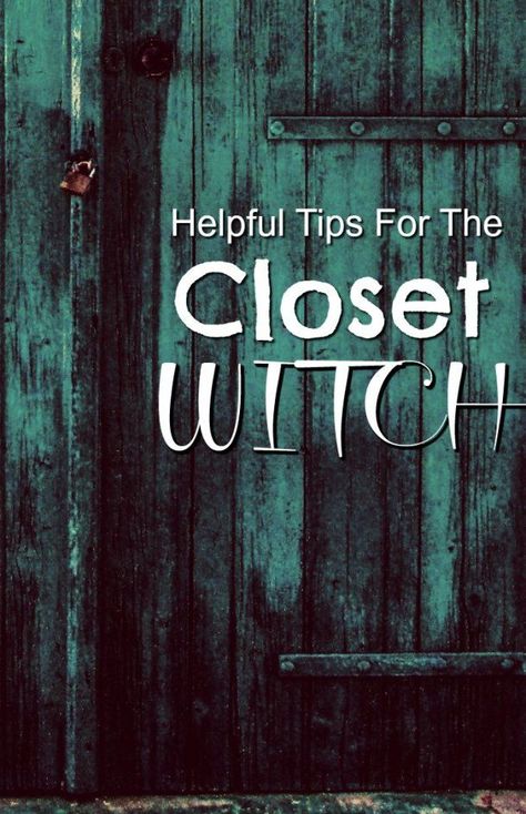 Broom Closet Witch Tips, Closeted Witch Tips, Closet Witch Tips, Closet Witchcraft, Types Witches, Broom Closet Witch, Minimalist Witch, Closet Witch, Witch Types