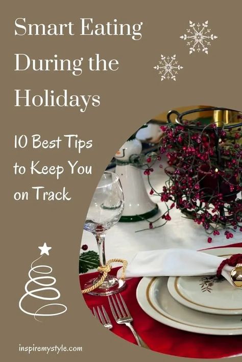 Yes you can...enjoy holiday eating without gaining weight! Here are 10 simple tips that will help you stay committed to your goals and still have fun #holidayeating #healthy #weightgain #holidaytips #overeating #specialoccasion #womenover50 #midlifeinspirations Mindless Eating, Smart Eating, Appetizers Table, Holiday Hack, Eat Slowly, Holiday Eating, How To Eat Better, Holiday Meals, Food Table