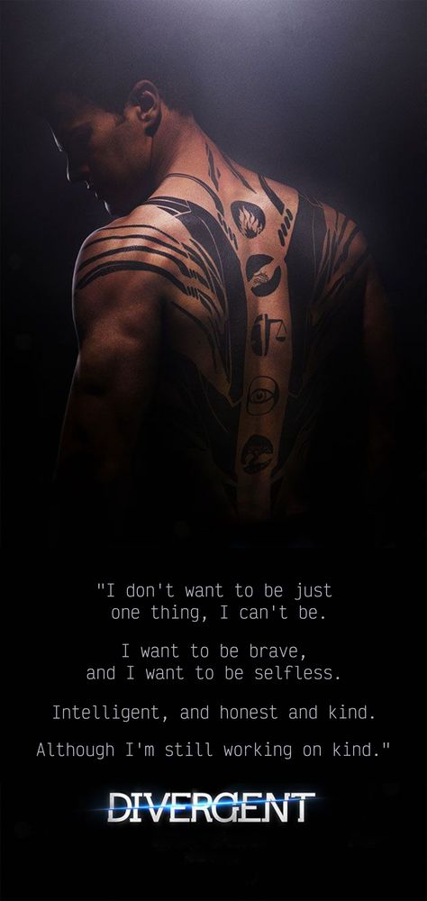 Divergent Back Tattoo, Fours Back Tattoo Divergent, Fours Tattoo Divergent, Four Quotes Divergent, Four Tattoo Divergent, Divergent Dauntless Tattoo, Divergent Iphone Wallpaper, Divergent Inspired Tattoos, Divergent Quotes Wallpapers