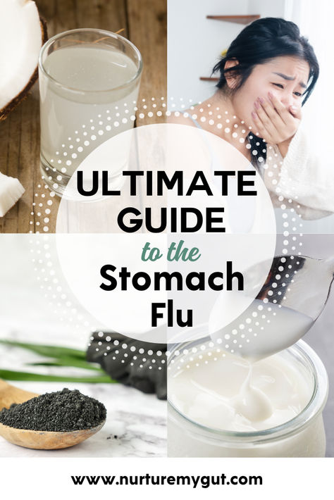 Ultimate Guide to the Stomach Flu. What To Eat When You Have The Stomach Flue, Food For Stomach Flue, Stomach Virus Remedies, Stomach Remedies, Stomach Virus, Stomach Bug, Recovery Food, Gas Relief, Herbal Tinctures