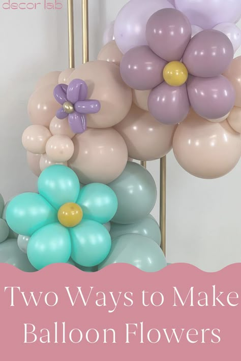 Baloon Decorations Spring, Flower Arch With Balloons, How To Design Balloons, Flower Balloons Arch, Balloon Decorations Flowers, Spring Balloons Decoration, Ballon Flower Decorations, Balloon Daisy Diy, How To Make A Flower Out Of Balloons