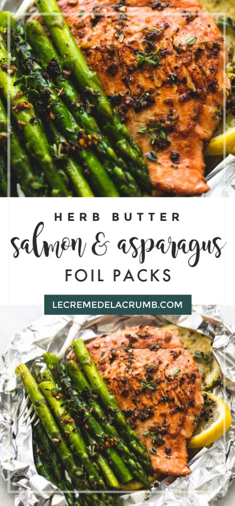 Herb Butter Salmon, Salmon Asparagus Foil, Baked Salmon And Asparagus, Salmon Foil Packets, Salmon Asparagus, Low Carb Salmon, Bbq Salmon, Foil Dinners, Foil Pack Meals