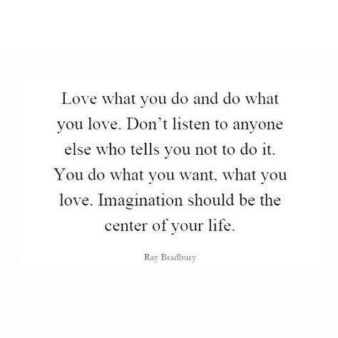 READING WILD ®️ on Instagram: “Imagination should be the center of your life #raybradbury 🔥” Notion Quotes, Quotes Imagination, Attitudinal Psyche, Motivational Quotes For Success Career, Ray Bradbury Quotes, Aesthetics Quote, Excel Shortcuts, Changing Quotes, Brain Cells