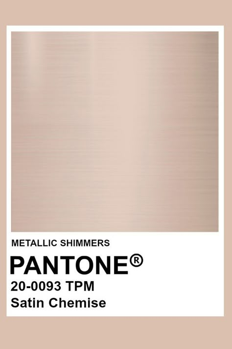 Satin Chemise #Metallic #Pantone #Color Metallic Pantone, Pantone Metallic Shimmers, Brown Pantone, Pantone Color Chart, Pantone Colours, Satin Chemise, Pantone Colour Palettes, Color Pantone, Color Chip