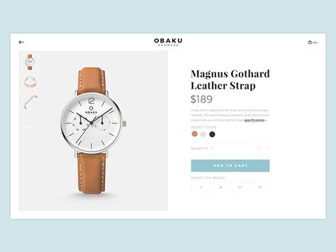 Hello folks,  Here is my first shot in 2017, it’s a product page concept I did for Obaku, a Danish watch brand dedicated to creating beautiful designer products with luxury details at affordable pr... Product Details Page Ui, Product Page Ui Design, Product Page Web Design, Product Detail Page Design, Product Page Layout, Product Page Ui, Product Web Page, Website Product Page, Ecommerce Product Page