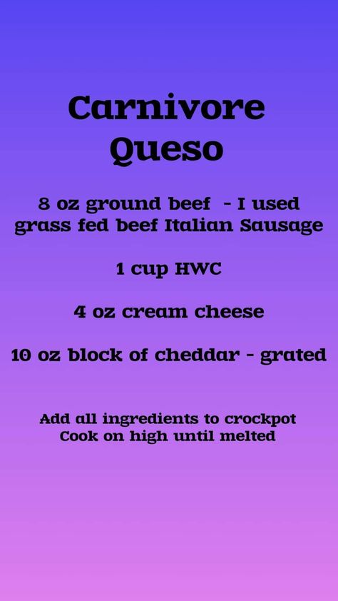 Carnivore Queso Dip, Carnivore Diet Benefits For Women, Quick Carnivore Dinner, Carnivore Diet List Of Foods, Carnivore Queso, Carnivore Dip, Meat Diet Recipes, Carnivore Crock Pot Recipes, Carnivore Thanksgiving