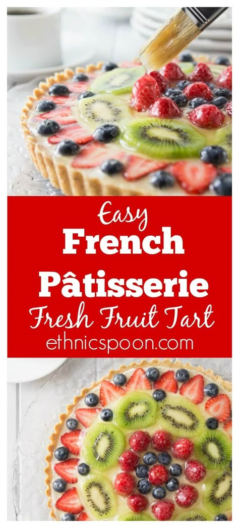 The best ever fruit tart from scratch and simple to make! This has a creamy vanilla filling with a nice crunchy shortbread crust topped off with fresh fruit! Delicious! You are going to love the French patisserie style tart! It’s so simple to make, bake the shortbread crust, whip together the filling and add to the crust and add the fruit. | ethnicspoon.com Best Tart Recipes, French Patisserie Recipes, Fruit Custard Tart, Fresh Fruit Tart, Weight Watcher Desserts, Pizza Vegana, Fruit Tart Recipe, Dessert Oreo, Vanilla Filling