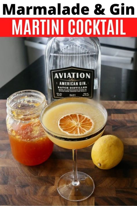 Marmalade Cocktail, Summer Martini Recipes, Easy Martini, Orange Juice Cocktails, Homemade Marmalade, Easy Gin Cocktails, Rhubarb And Ginger Gin, Gin Martini, Flavoured Gin