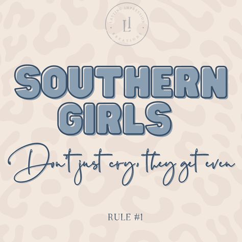 Southern Girl quotes to live by Southern Girl Quotes, Southern Belle Secrets, Southern Girls, Get Even, Girls Rules, Southern Girl, Southern Belle, Girl Quotes, Quotes To Live By