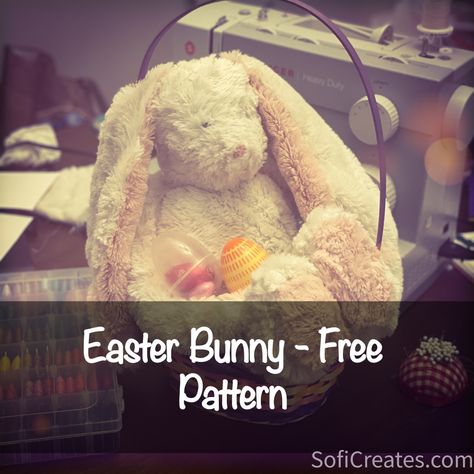 Easter Special Edition – Free Bunny Pattern – Sofi Creates Free Bunny Pattern, Backpack Pattern Sewing, Cat Soft Toy, Bear Patterns Free, Teddy Bear Sewing Pattern, Rabbit Soft Toy, Bunny Soft Toy, Easter Specials, Soft Toy Patterns