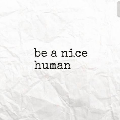 Be Nice Tattoo, Human Tattoo, Uplifting Affirmations, Tattoo Time, Lovely Quotes, Time Tattoos, Lovely Quote, Positive Mind, Gods Plan