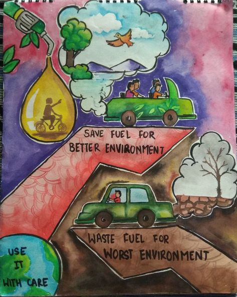 Watercolor painting Save Fuel Poster Drawing, Save Fuel Poster, Clean Energy Poster, Coal And Petroleum, Clean India Posters, Competition Painting, Pollution Poster, Air Pollution Poster, Clean India