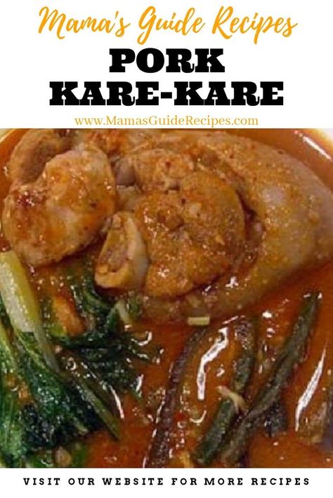 Pork Kare kare Kate Kare Recipe, Kare Kare Recipe Philippines, Kare Kare Recipe, Filipino Pork Recipes, Pork Picnic, Kare Kare, Pork Hock, Pork Broth, Filipino Food Dessert