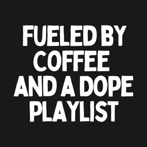 Music Playlists Aesthetic, Music And Coffee Quotes, Coffee Making Aesthetic, Playlist Quotes, Playlist Pictures, Coffee And Music, Music Lover Quote, Bestie Board, English Vinglish