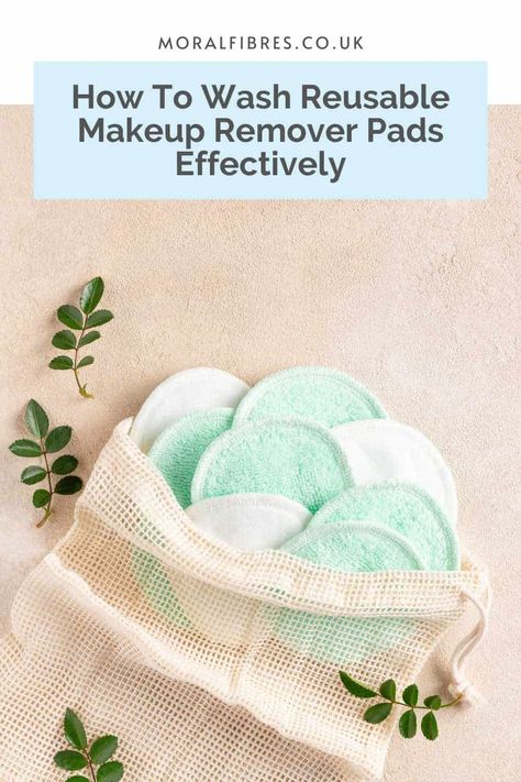 Here's all you need to know on how to wash reusable makeup remover pads effectively. Diy Eye Makeup Remover Pads, Diy Makeup Remover Pads Reusable, Diy Makeup Remover Pads, Makeup Eraser Cloth, Reusable Makeup Remover Pads, Makeup Pads, Diy Makeup Remover, Remove Makeup From Clothes, Makeup Eraser