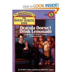 The Adventures of the Bailey School Kids! I loved these books! Bailey School Kids, Kid Dracula, Boxcar Children, Kids Book Series, Kids Series, Lessons Learned In Life, Childhood Books, 90s Childhood, School Kids