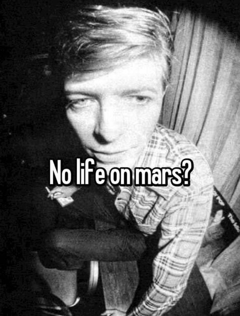 Life On Mars, A Chair, David Bowie, Mars, A Man, Funny