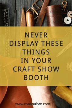 This is a list of things that shoppers should never see in your craft show display. Craft Show Tips, Selling Crafts Online, Vendor Booth Display, Craft Show Booths, Craft Fair Booth Display, Vendor Displays, Craft Show Booth, Craft Fair Booth, Selling Crafts