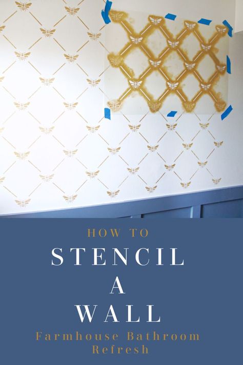 Tips for using a stencil on a slightly textured wall using metallic paint. Also how to stencil a wall corner. My tips and tricks from our farmhouse bathroom refresh! #stenciling #bathroomrefresh #farmhousebathroom Stencil In Bathroom Wall, Small Bathroom Stencil Wall, How To Stencil A Wall, Bathroom Stencil Ideas, Accent Wall Stencil Ideas, Stenciled Walls Ideas, Stencil Accent Wall, Stencil Walls, Bathroom Stencil