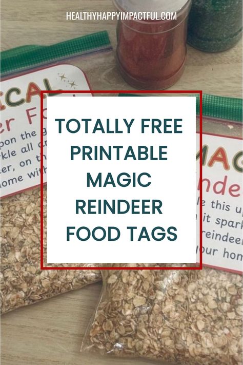 Totally free printable magic reindeer food tags with oatmeal packs. Diy Reindeer Food For Kids, Reindeer Food Labels Free Printable Tags, Reindeer Dust Free Printable, Magical Reindeer Food, Reindeer Food Poem Free Printable, Reindeer Food Tag, Reindeer Food Recipe Printable, Reindeer Food Labels Printables Free, Reindeer Food Tags Free Printable