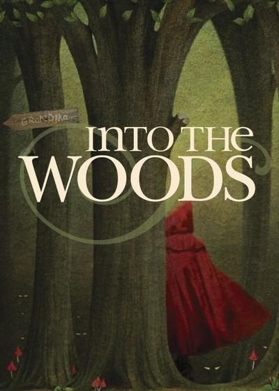 Into The Woods Poster, Into The Woods Movie, Broadway Posters, Theatre Posters, Art Brochures, Dorm Posters, Theatre Poster, Fantasy Movies, Into The Woods