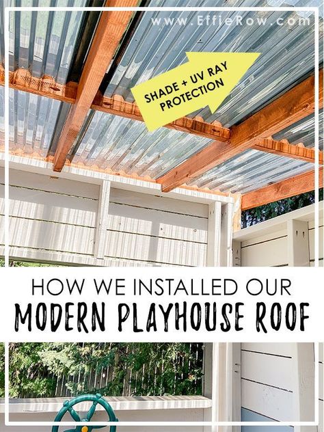 After the deck and walls of the playhouse were assembled, we started on to the roof. From the beginning, I was inspired by Houseful of Handmade’s playhouse. I especially loved the roofing material she chose – it’s made by SunTuf and it reminds me of a giant sunglass shade. It allows for a view of […] Diy Modern Playhouse, Diy Wood Playhouse, Diy Playhouse Outdoor, Playhouse Roof, Diy Outdoor Playhouse, Simple Playhouse, Fort Ideas, Modern Playhouse, Kids Playhouse Outdoors