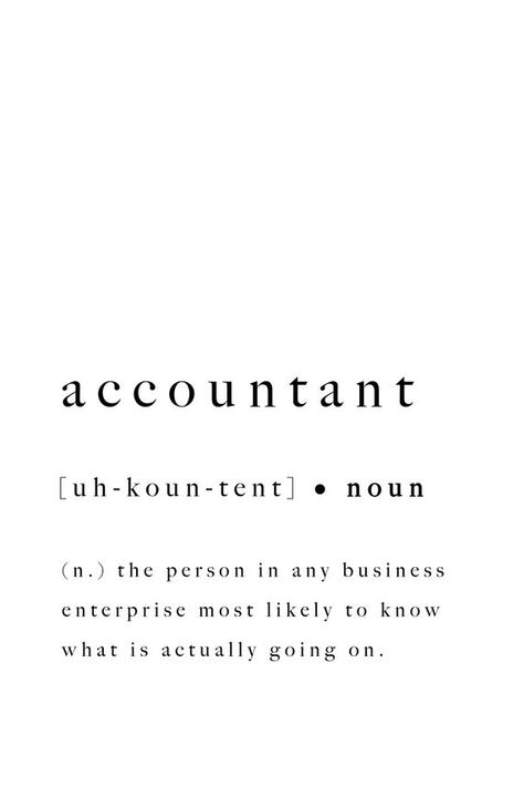 Accountant Print Definition Quote Accounting Inspiring Gift | Etsy Accountant Quotes Inspiration, Padayon Future Accountant, Accounting Outfit, Accountant Motivation, Cpa Motivation Wallpaper, Accounting Wallpaper, Accountancy Student, Cpa Motivation, Accounting Quotes Inspiration