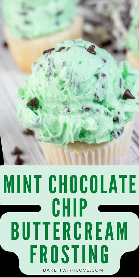 Mint Recipes Dessert, Chocolate Chip Cupcakes Recipe, Mint Chocolate Chip Cupcakes, Mint Chocolate Cupcakes, Chocolate Chip Frosting, Cupcake Frosting Recipes, Mint Frosting, Desserts With Chocolate Chips, Mint Desserts