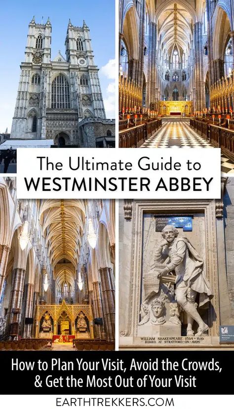 Everything you need to know to visit Westminster Abbey in London, England: things to do, cost, hours, how to avoid the crowds, and the best time of day to plan your visit. Earth Trekkers, Westminster Abbey London, London England Travel, London Itinerary, London Vacation, England Trip, Uk Trip, Tourist Sites, Visiting England