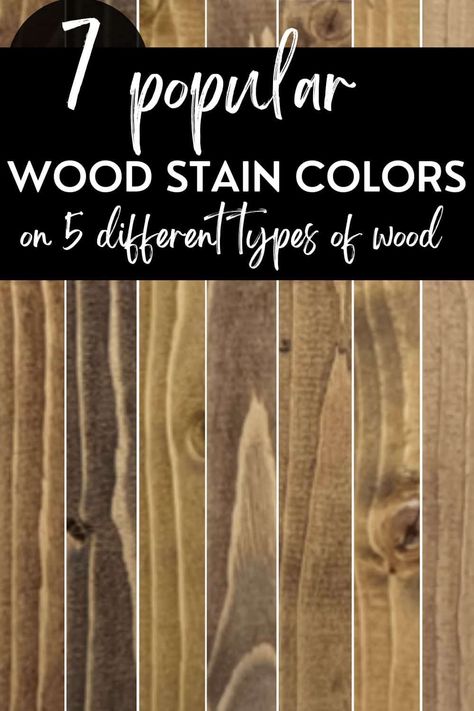 Popular wood stain colors on different types of wood. Types Of Wood Stain Colors, Barn Door Wood Stain Colors, Cool Tone Stain Colors, Porch Railing Stain Colors, Colors Of Stains For Wood, Choosing Stain Color, Mango Wood Stain, Best Wood For Staining, Wood Stain Trends 2023