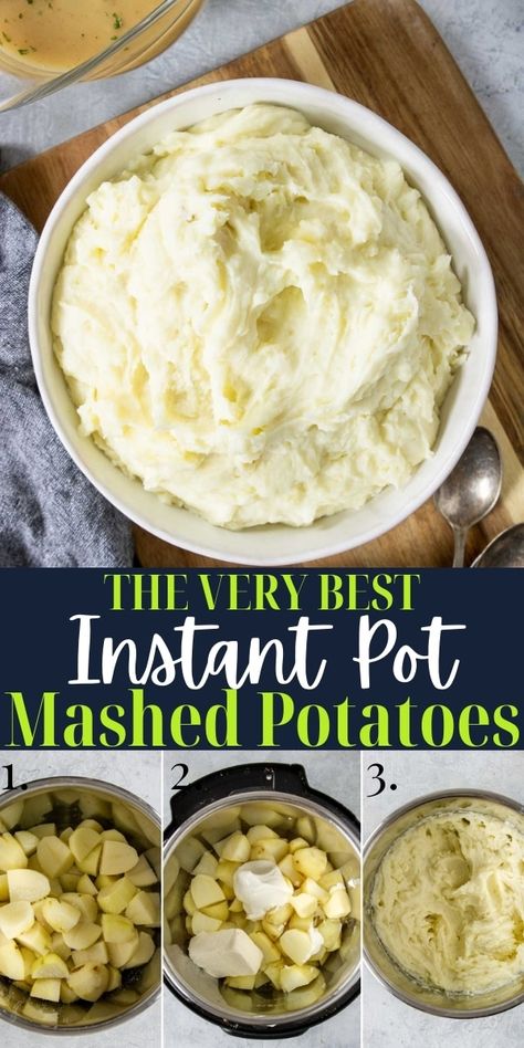 Best Instant Pot Mashed Potatoes, Instapot Mashed Potatoes, Potatoes In The Instant Pot, The Best Mashed Potatoes, Instant Pot Mashed Potatoes, Make Mashed Potatoes, Mash Potatoes, Easy Mashed Potatoes, Best Mashed Potatoes