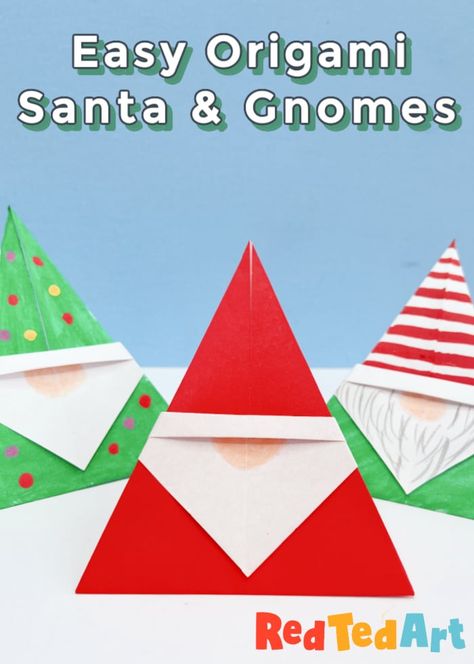 Easy Origami Gnome for Christmas - Red Ted Art - Kids Crafts Santa Arts And Crafts For Kids, Christmas Origami Tutorial, Gonk Crafts For Kids, Easy Christmas Origami For Kids, Origami Gnome, Easy Christmas Origami, Gnome Christmas Crafts For Kids, Christmas Crafts Kids Easy, Gnome Activities