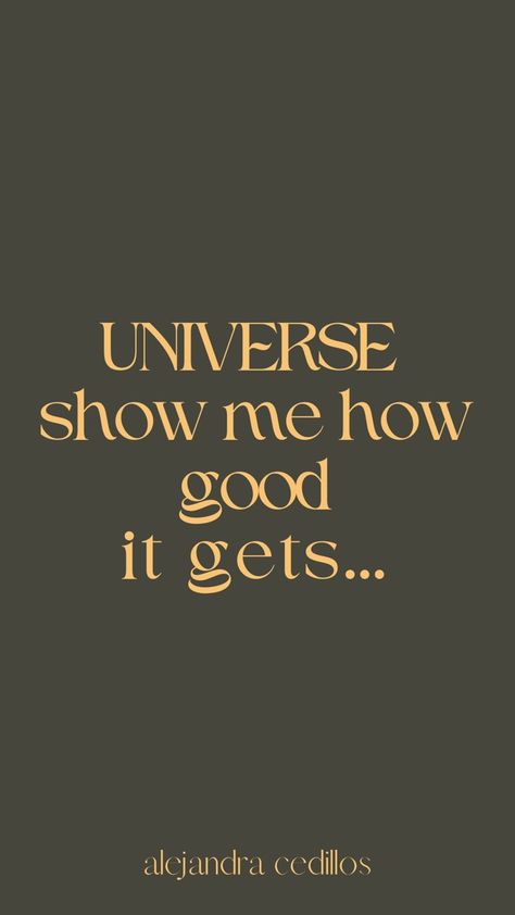 Universe Show Me, Magical Affirmations, Dear Universe, Abundance Manifestation, Vision Board Quotes, Alan Watts, Board Quotes, Motivation Quote, Healthy Mindset