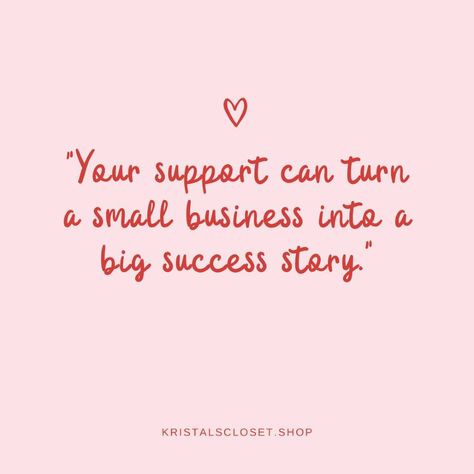 Your support fuels local dreams. 🌟 #ShopSmall #SupportLocalBusiness #KristalsCloset #OnWednesdaysWeWearPink #Quotes Support Local Quotes, Local Quotes, Support Local Business, Content Ideas, Shop Ideas, Network Marketing, Business Quotes, Support Local, Success Stories